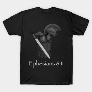 ephesians 6:11 T-Shirt